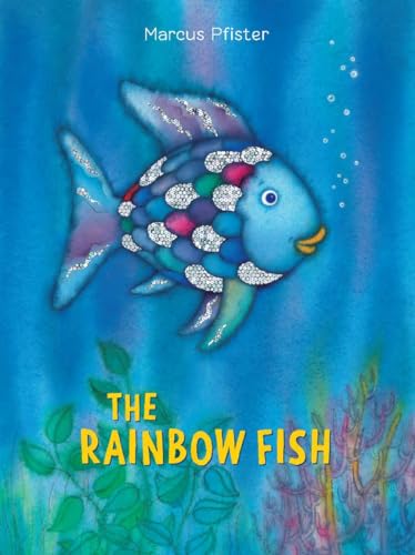 The Rainbow Fish: . von NorthSouth Books
