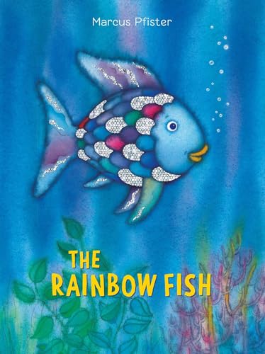 The Rainbow Fish: .