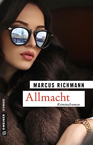 Allmacht: Maxim Charkows vierter Fall (Kriminalromane im GMEINER-Verlag)