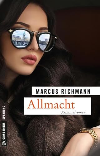Allmacht: Maxim Charkows vierter Fall (Kriminalromane im GMEINER-Verlag) von Gmeiner-Verlag