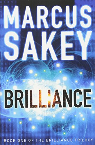 Brilliance (The Brilliance Trilogy, 1, Band 1)