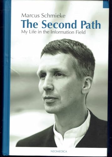 The Second Path: My Life in the Information Field