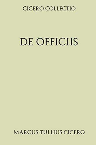 Cicero Collectio. De Officiis von Independently published