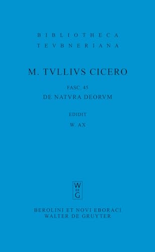 De natura deorum (Bibliotheca scriptorum Graecorum et Romanorum Teubneriana)