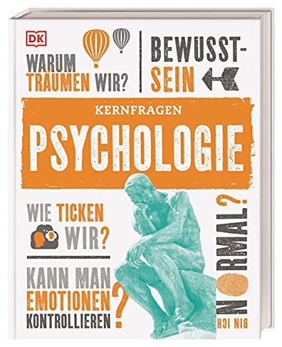 Kernfragen. Psychologie von Dorling Kindersley Verlag