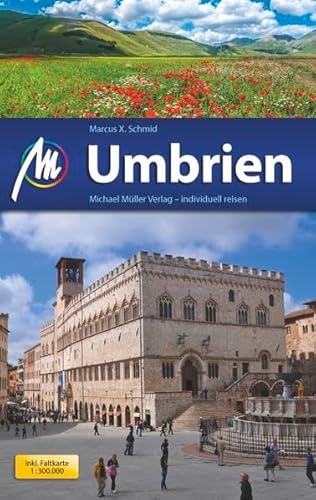 Umbrien: Reiseführer mit vielen praktischen Tipps.