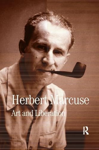 Art and Liberation: Collected Papers of Herbert Marcuse, Volume 4 (Herbert Marcuse: Collected Papers, Band 4) von Routledge