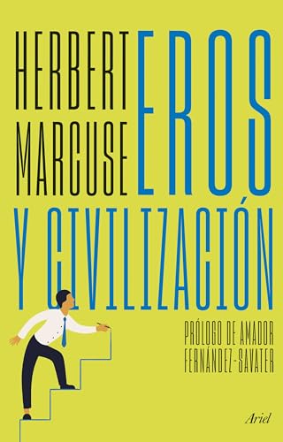 Eros y civilización: Una investigación filosófica sobre Freud (Ariel) von Editorial Ariel