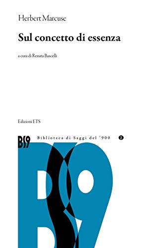Sul concetto di essenza (Biblioteca di saggi del '900) von Edizioni ETS