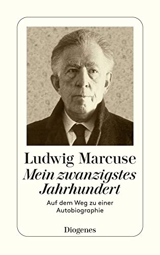 Mein zwanzigstes Jahrhundert: Auf dem Weg zu einer Autobiographie