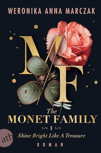 The Monet Family – Shine Bright Like a Treasure: Roman (Family of Secrets) von Aufbau Tb