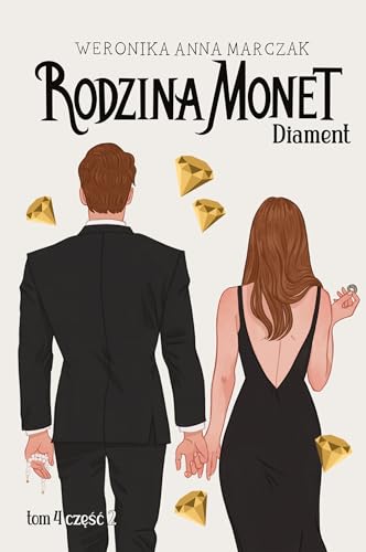 Rodzina Monet Tom 4 Diament Część 2 Rodzina Monet Tom 4 Diament Część 2