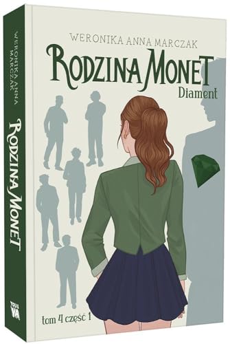 Rodzina Monet Tom 4 Diament Część 1