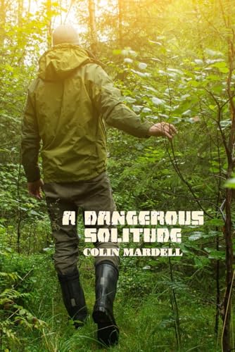 A Dangerous Solitude von APS Books