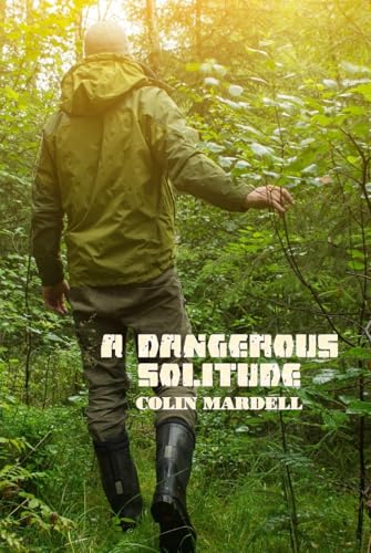 A Dangerous Solitude von APS Books