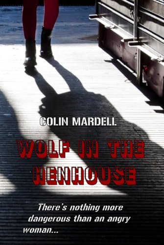The Wolf In The Hen-House von APS Books