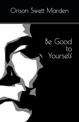 Be Good To Yourself Be Good To Yourself von Independently published