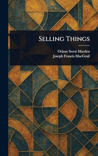 Selling Things Selling Things von Anson Street Press