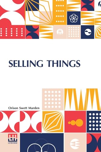 Selling Things: With The Assistance Of Joseph F. Macgrail von Lector House