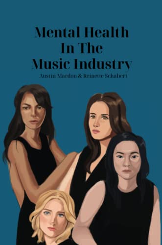 Mental Health in the Music Industry