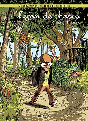 Leçon de choses - Tome 0 - Leçon de choses (réédition): Tome 1 von DUPUIS