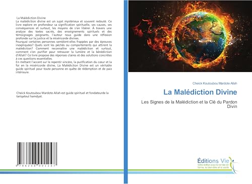 La Malédiction Divine: Les Signes de la Malédiction et la Clé du Pardon Divin von Éditions Vie