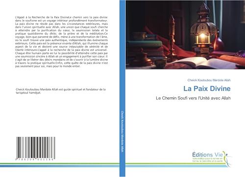 La Paix Divine: Le Chemin Soufi vers l'Unité avec Allah von Éditions Vie