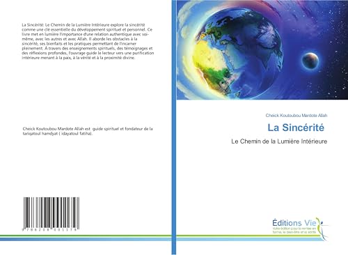 La Sincérité: Le Chemin de la Lumière Intérieure von Éditions Vie