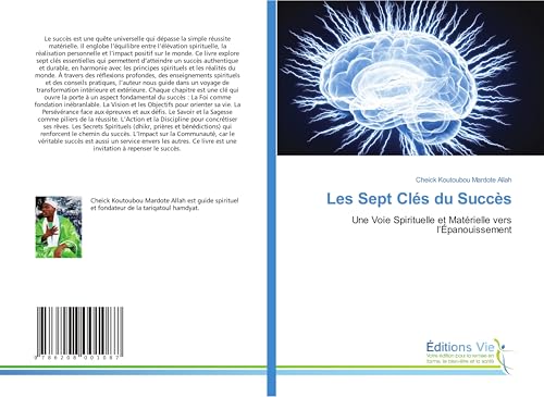 Les Sept Clés du Succès: Une Voie Spirituelle et Matérielle vers l'Épanouissement von Éditions Vie