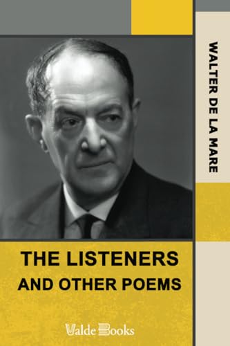 The Listeners and Other Poems