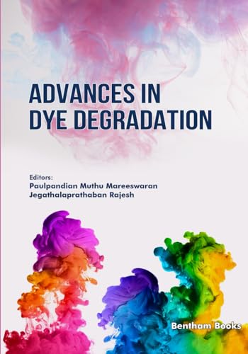 Advances in Dye Degradation von Bentham Science Publishers