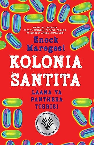 Kolonia Santita: Laana ya Panthera Tigrisi