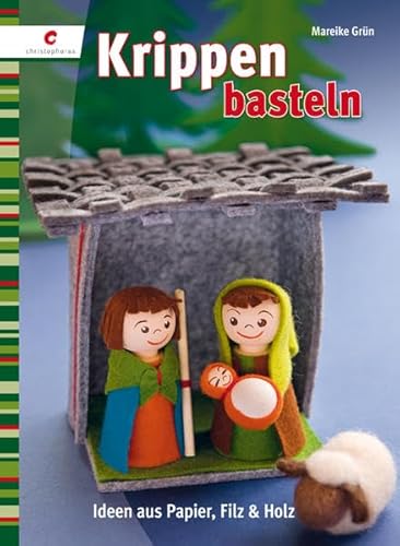 Krippen basteln: Ideen aus Papier, Filz & Holz