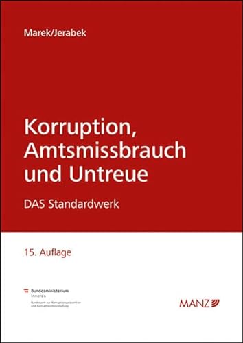 Korruption, Amtsmissbrauch und Untreue von MANZ Verlag Wien