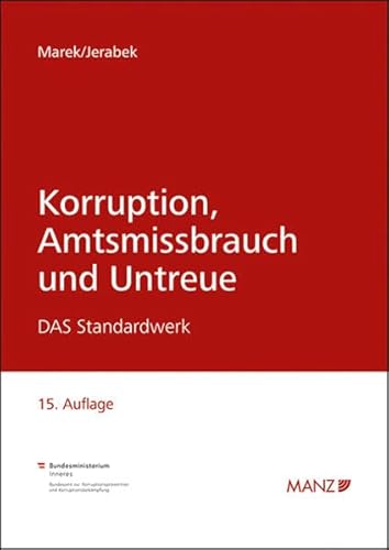 Korruption, Amtsmissbrauch und Untreue