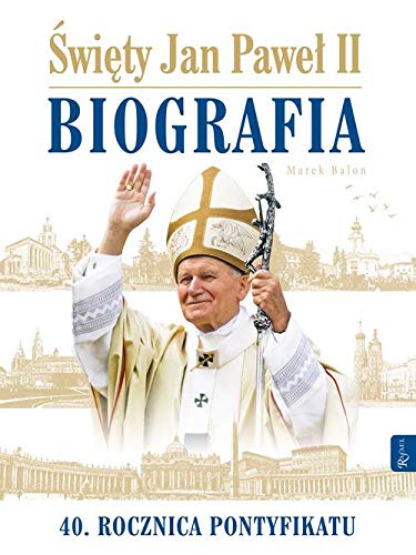 Swiety Jan Pawel II Biografia von Rafael