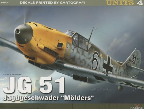 Jg 51 Jagdgeschwader "MoeLders" (Units, Band 4)