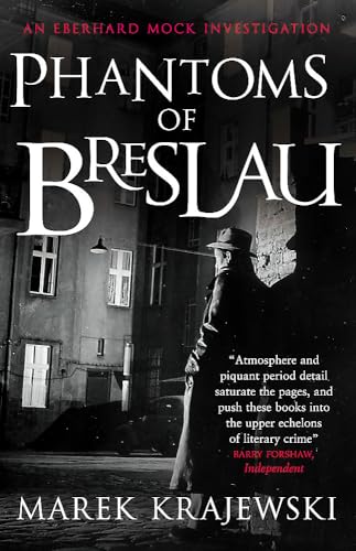 Phantoms of Breslau: An Eberhard Mock Investigation