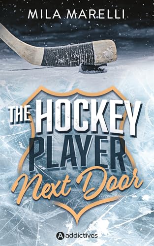 The Hockey Player Next Door von ADDICTIVES