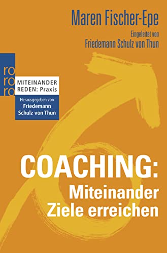 Coaching: Miteinander Ziele erreichen von Rowohlt Taschenbuch