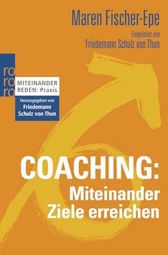 Coaching: Miteinander Ziele erreichen von Rowohlt Taschenbuch