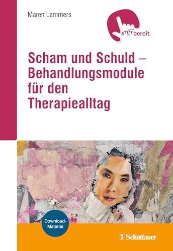 Scham und Schuld – Behandlungsmodule für den Therapiealltag: Download-Material
