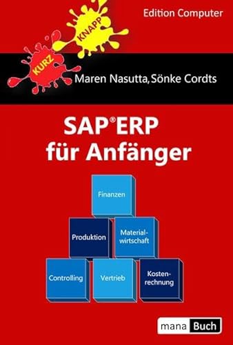 SAP ERP für Anfänger von mana-Buch