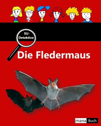 SU-Detektive: Die Fledermaus von mana-Buch