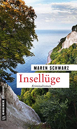 Insellüge: Kriminalroman (Kriminalromane im GMEINER-Verlag)