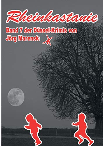 Rheinkastanie (Düssel-Krimis)