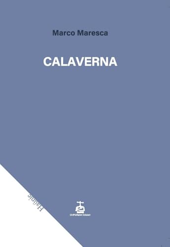 Calaverna von Chi Più Ne Art Edizioni