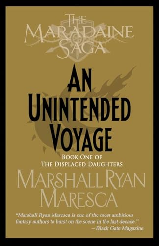 An Unintended Voyage (Maradaine Saga: The Displaced Daughters, Band 1) von Artemisia Publications