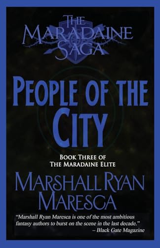 People of the City (Maradaine Saga: Maradaine Elite, Band 3) von Artemisia Publications