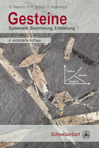 Gesteine: Systematik, Bestimmung, Entstehung